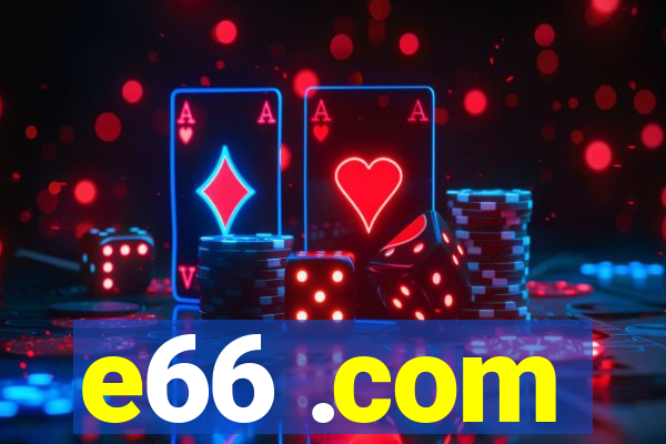 e66 .com